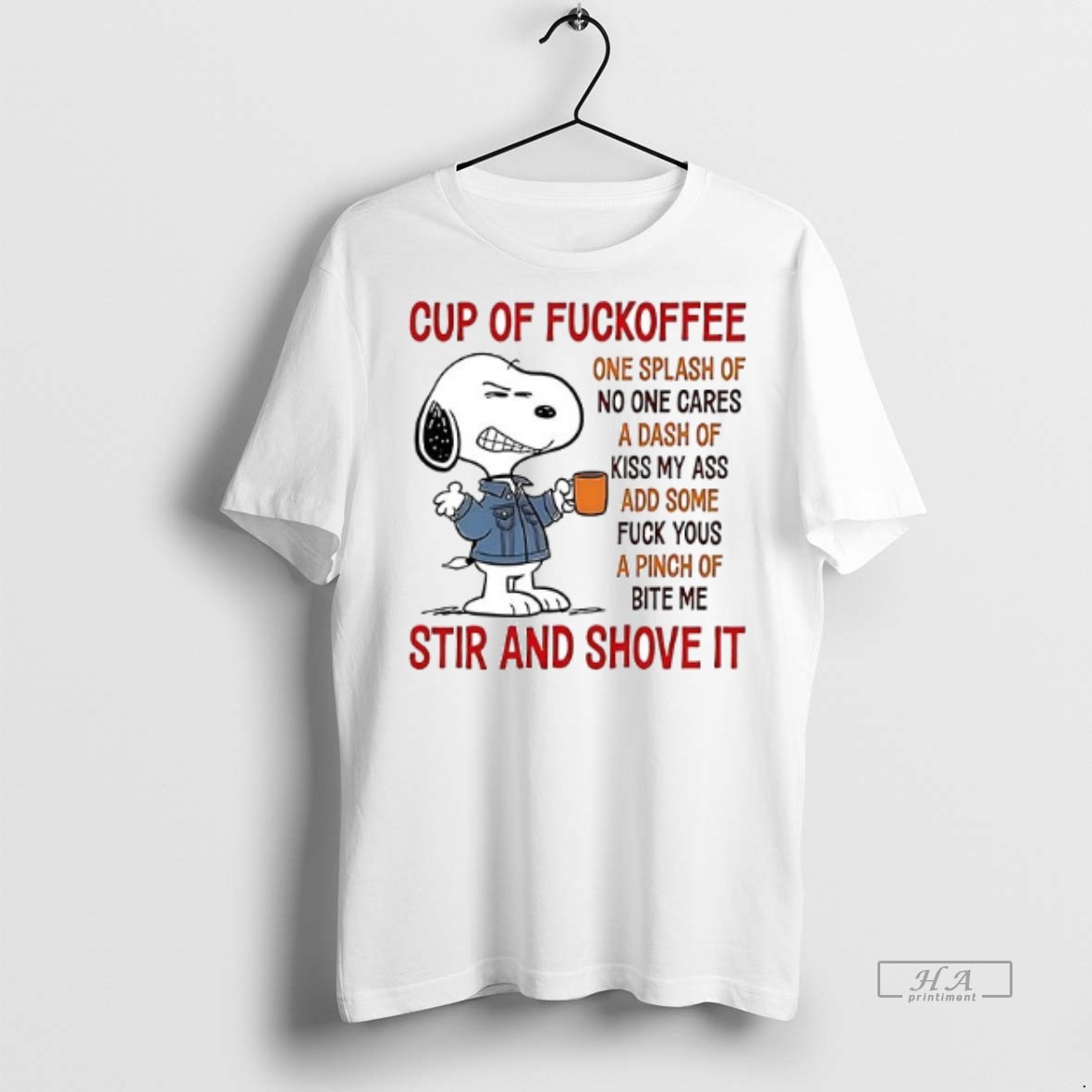 Official Trendy Snoopy Cup Of Fuckoffee Stir And Shove It Ceramic Ceramic And Classic Dad Cap Tee Sweater Hoodie