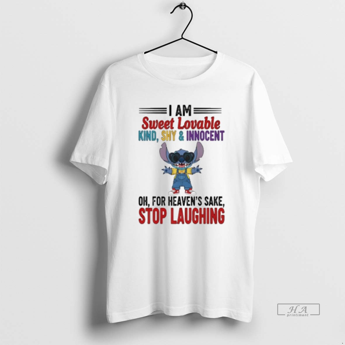 Official Trendy Stitch I Am Sweet Lovable Kind Shy And Innocent Oh For Heavens Sake Stop Laughing Tee Shirt