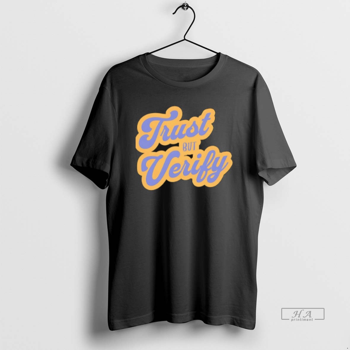 Official Trendy Trust But Verify Tee Shirt