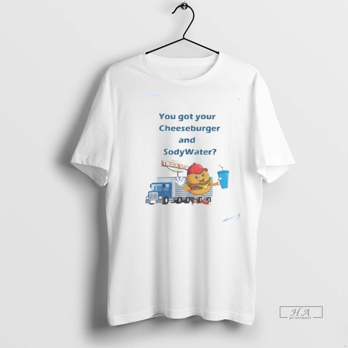 Official Trendy You Got Your Cheeseburger And Soda Water Truck Stop Mens White Tee Tee Sweater Hoodie