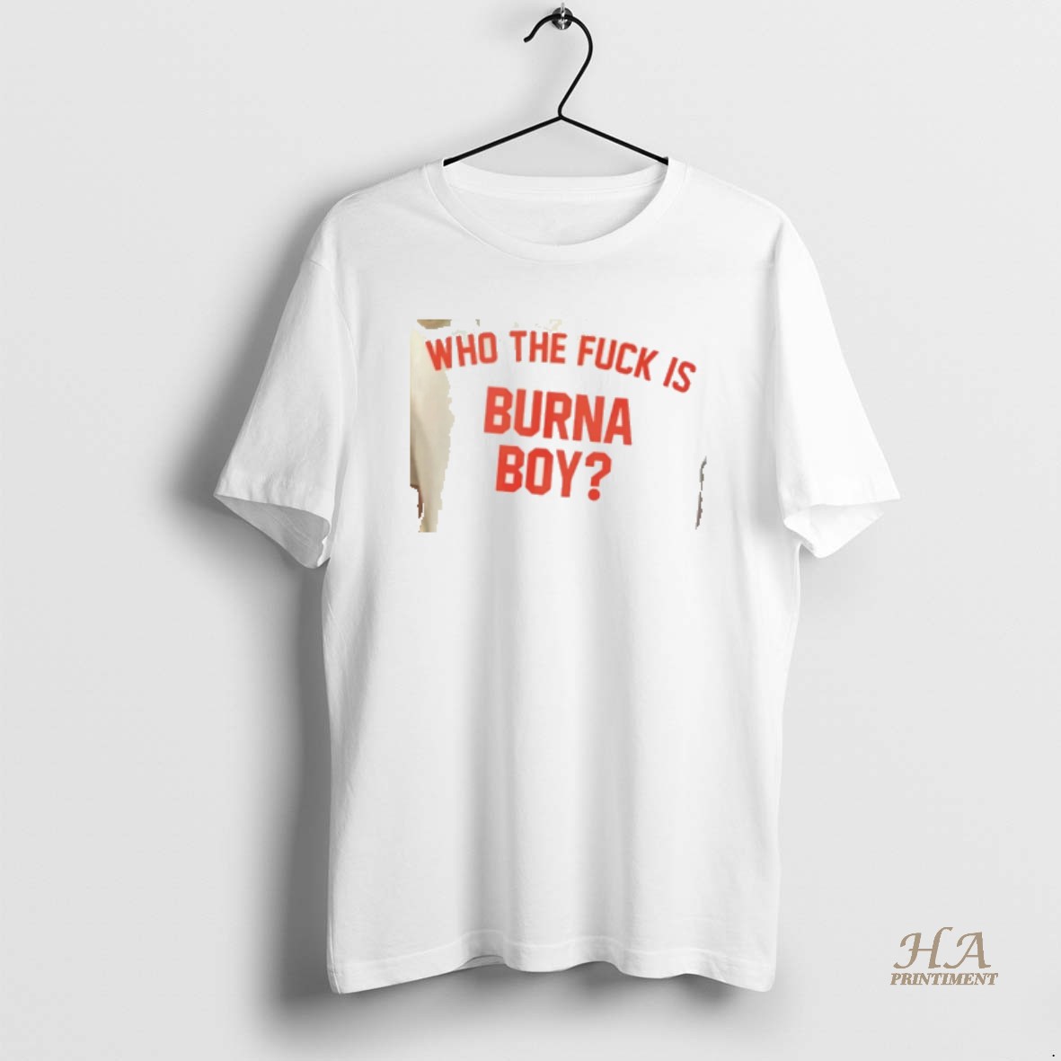 Official Who The Fuck Is Burna Boy T Shirt