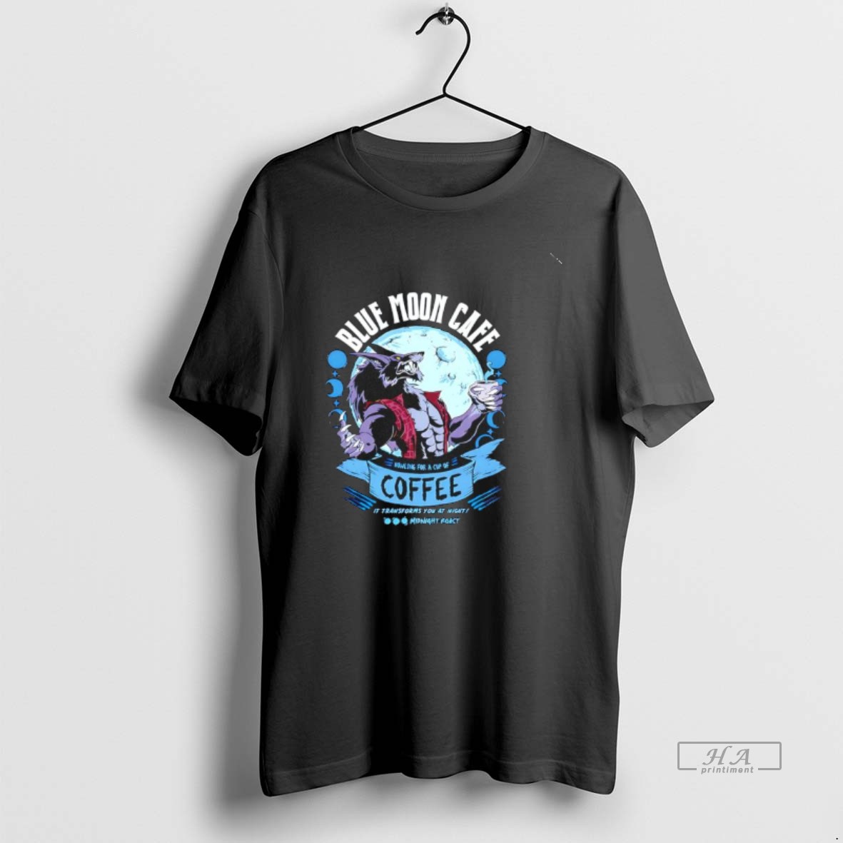 Official Wolf Blue Moon Cafe Coffee In Transforms You At Night T Shirt