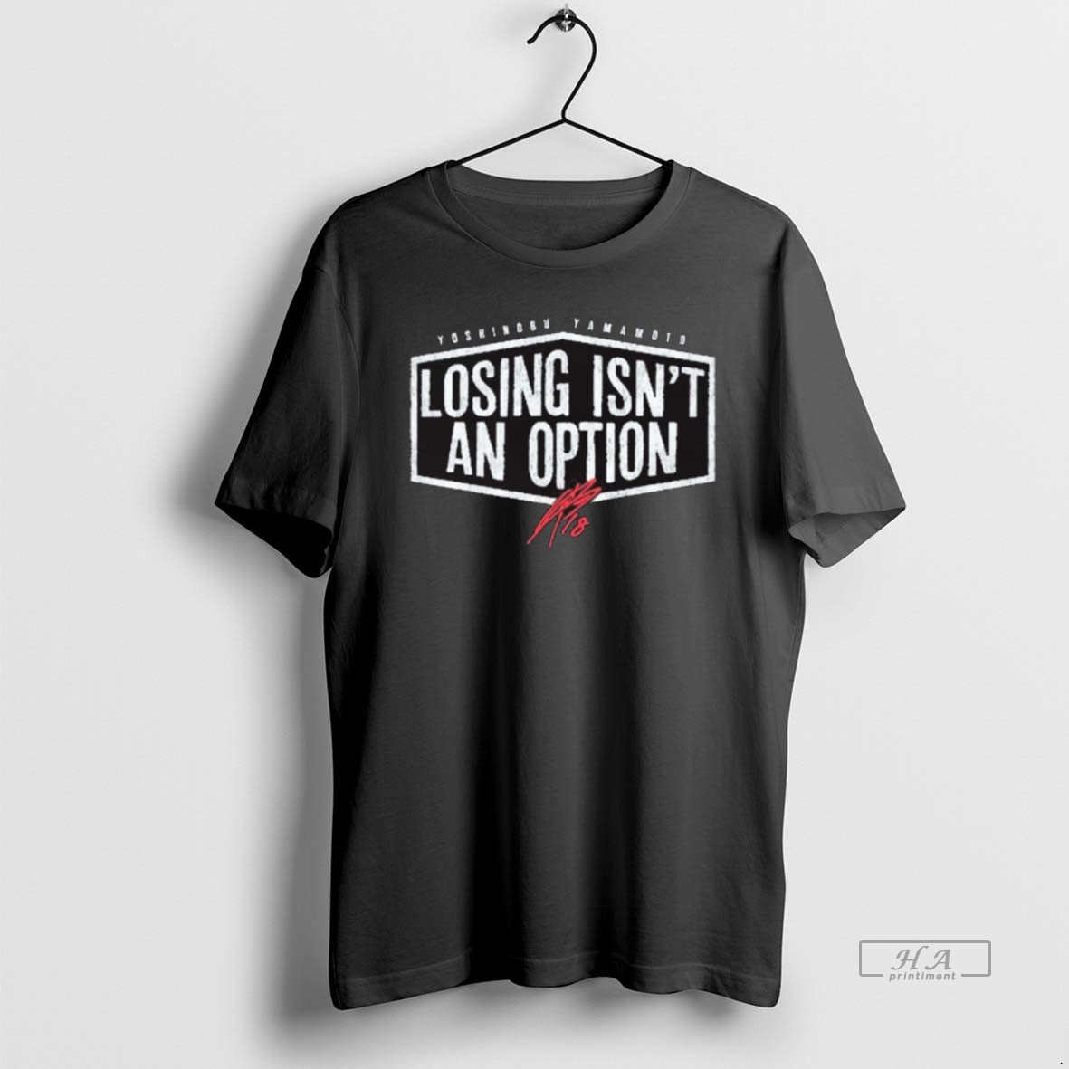 Official Yoshinobu Yamamoto Losing Isnt An Option Los Angeles Dodgers Mlb Signature Shirt