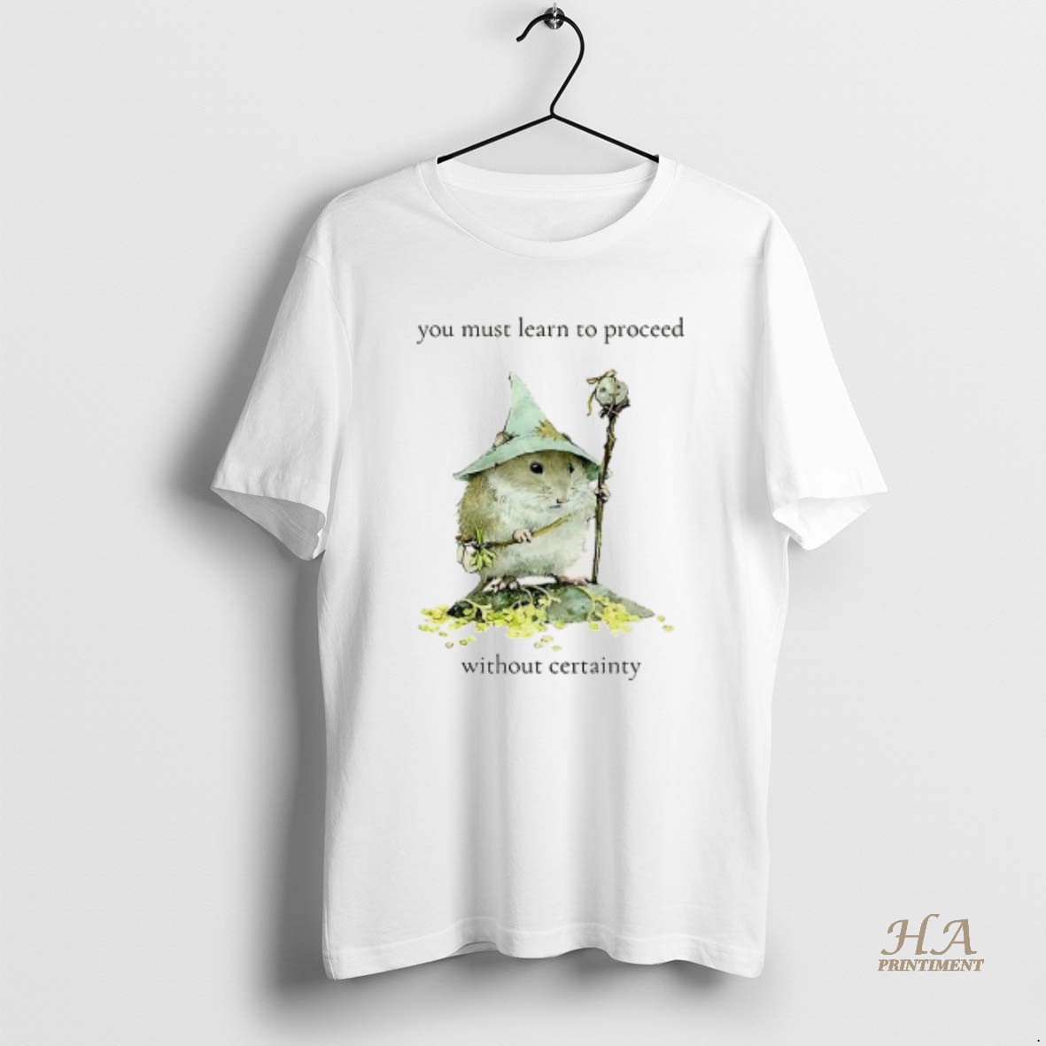 Official You Must Learn To Proceed Without Certainty T Shirt