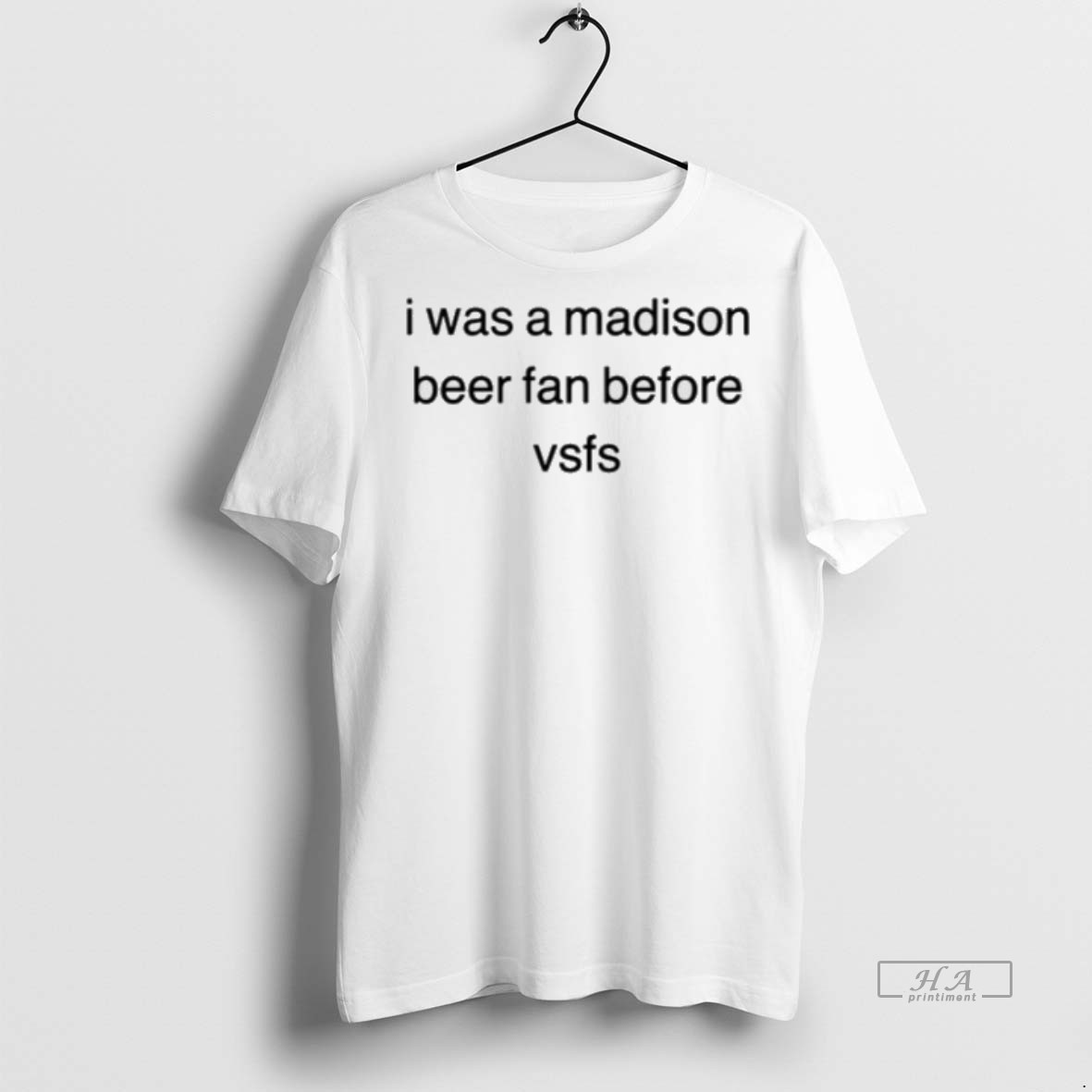 Official I Was A Madison Beer Fan Before Vsfs 2025 Shirt Hoodie
