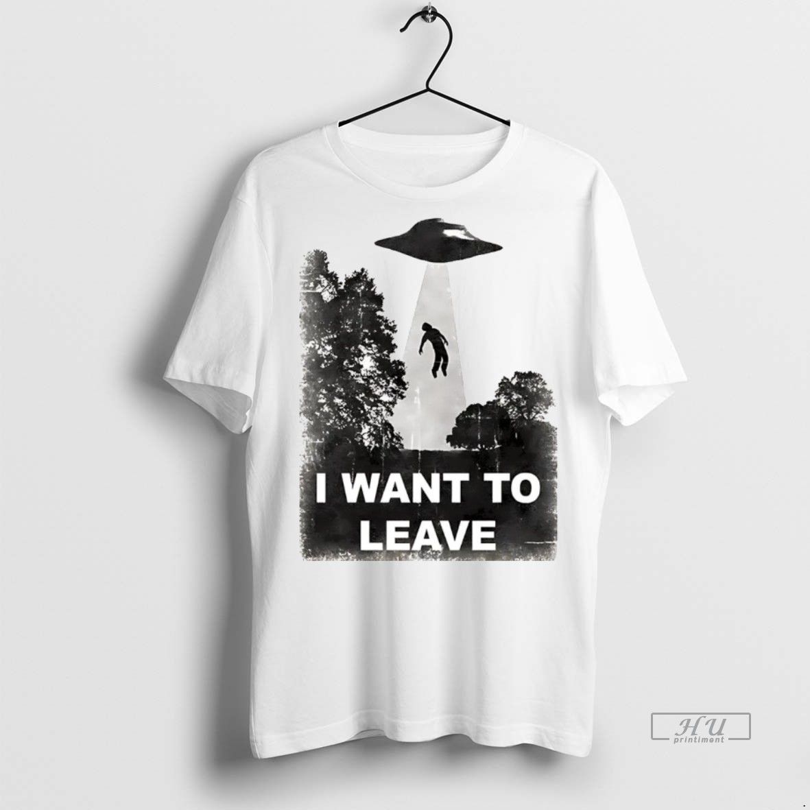 Officials Alien Abduction I Want To Leave Tee Shirt Sweater Hoodie