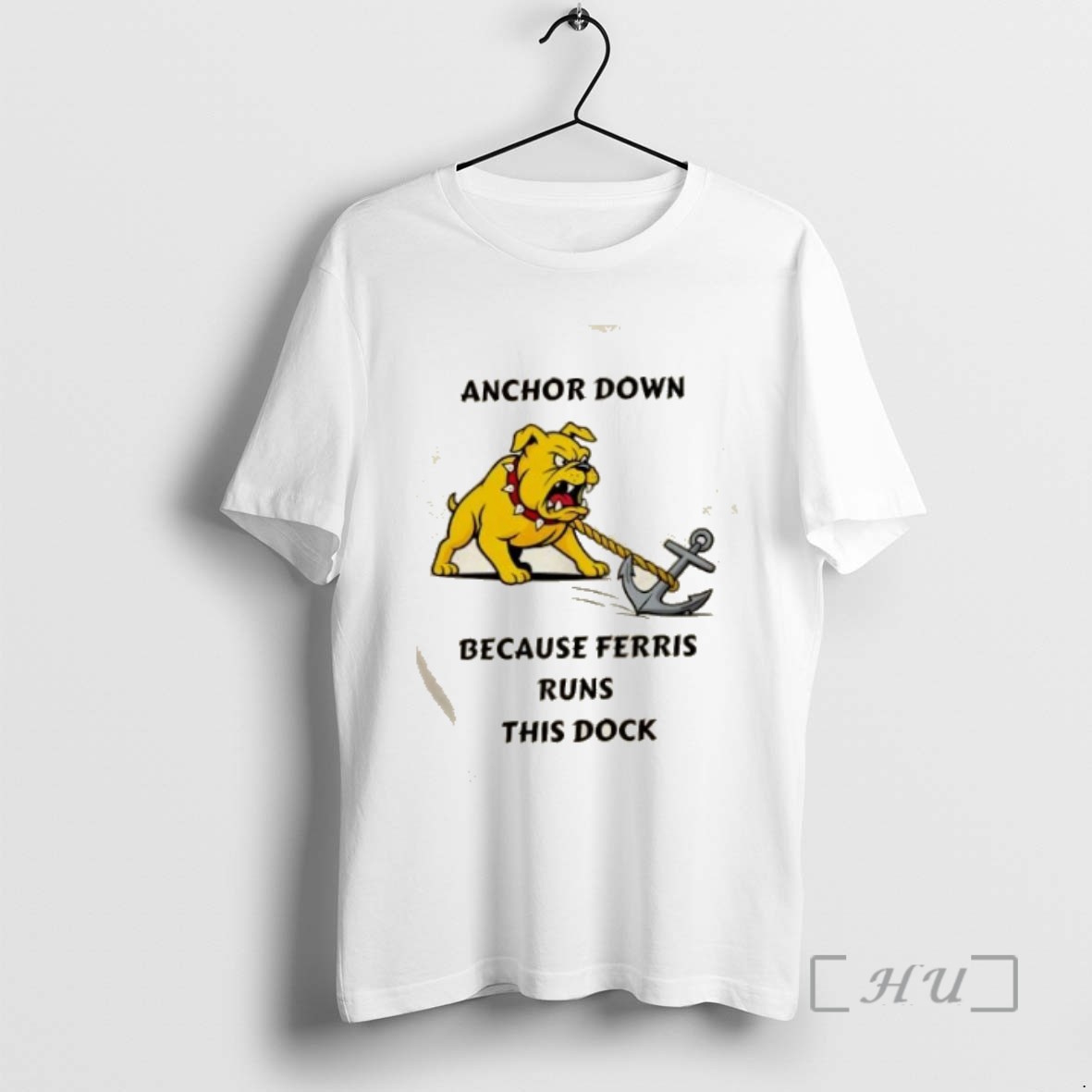 Officials Anchor Down Because Ferris Runs This Dock T Shirt Sweater Hoodie