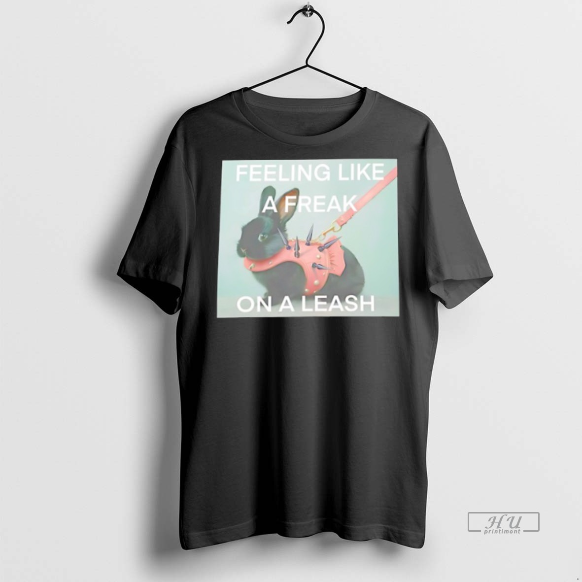 Officials Bunny Korn Feeling Like A Freak On A Leash Tee Shirt Sweater Hoodie