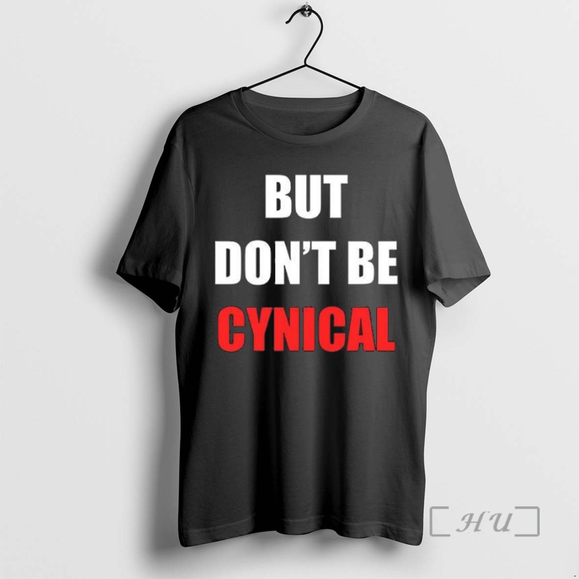 Officials But Dont Be Cynical T Shirt Sweater Hoodie