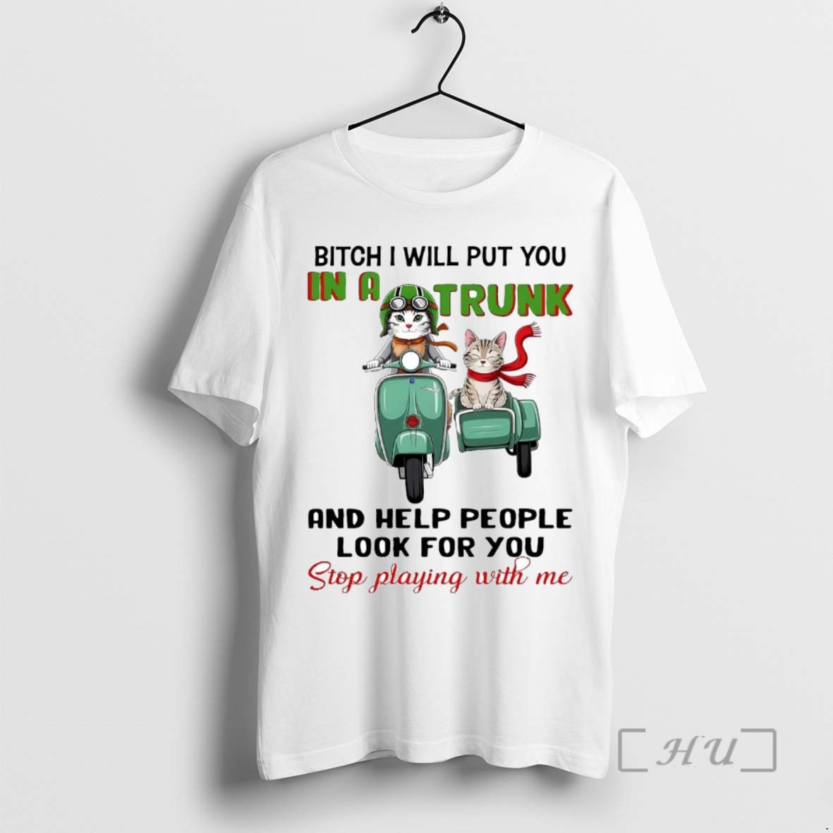 Officials Cat Bitch I Will Put You In A Truck And Help People Look For You Shirts Sweater Hoodie 2