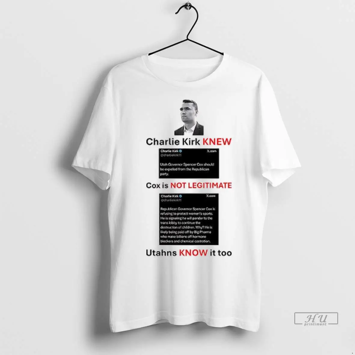 Officials Charlie Kirk Knew Cox Is Not Legitimate Utahns Know It Too T Shirts Sweatshirt