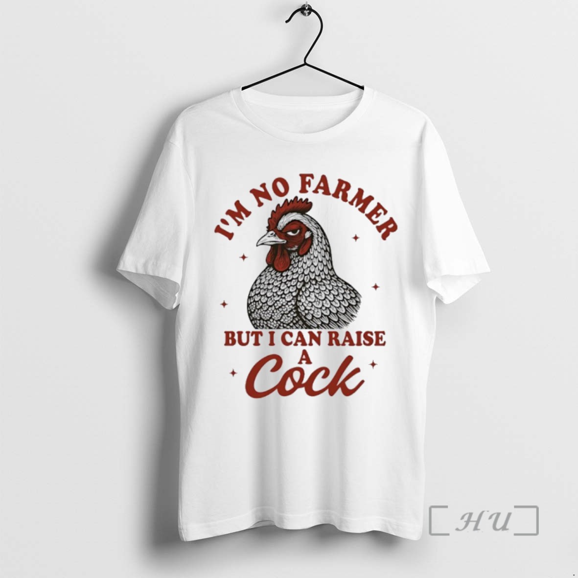 Officials Chicken Im No Farmer But I Can Raise A Cock T Shirt Sweater Hoodie