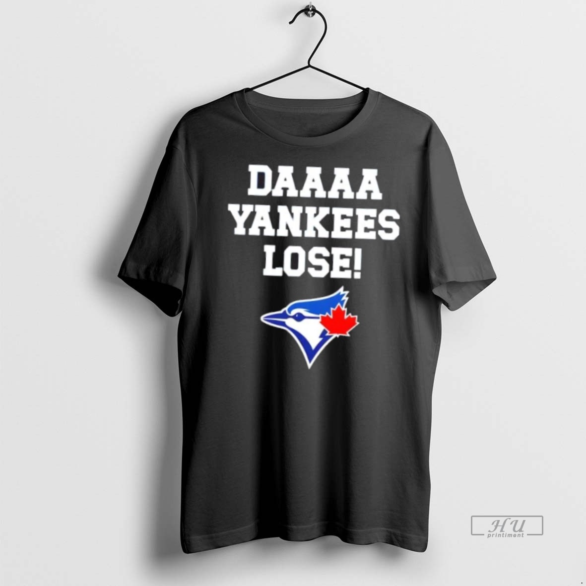 Officials Daaaa Yankees Lose Toronto Blue Jays Baseball Logo Tee Shirt Sweater Hoodie