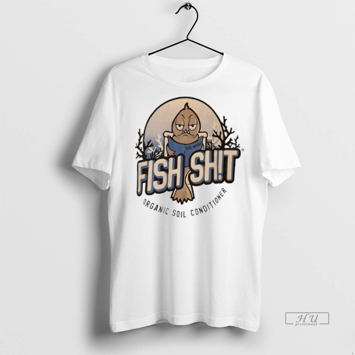 Officials Fish Sht Organic Soil Conditioner Tee Shirt Sweater Hoodie