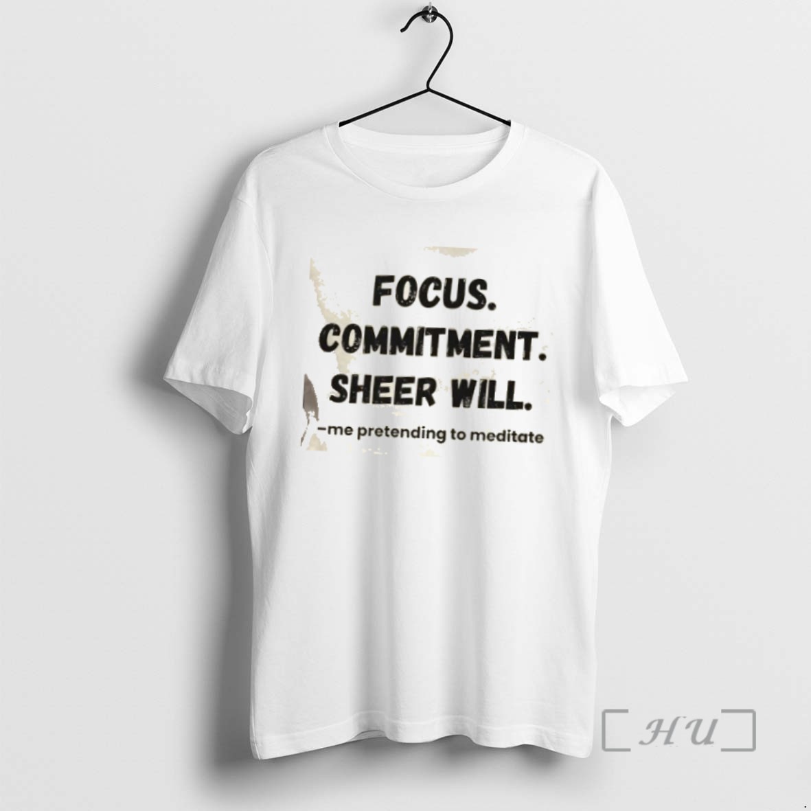 Officials Focus Commitment Sheer Will Me Pretending To Meditate Shirts Sweater Hoodie