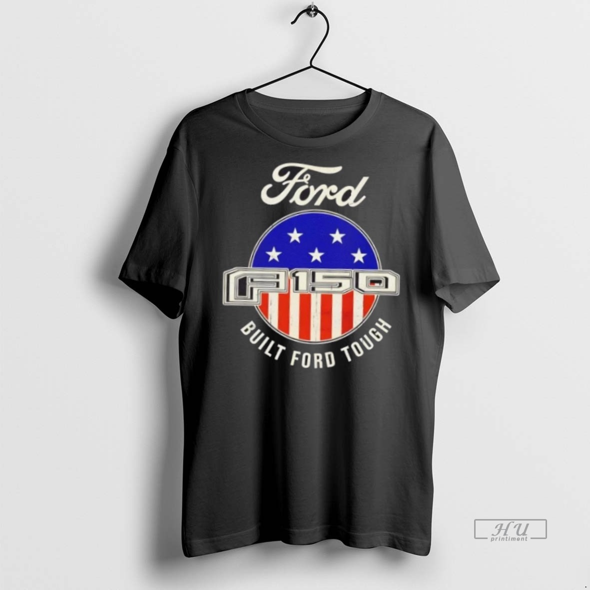 Officials Ford F150 Emblem And Built Ford Tough American Flag Tee Shirt Sweater Hoodie