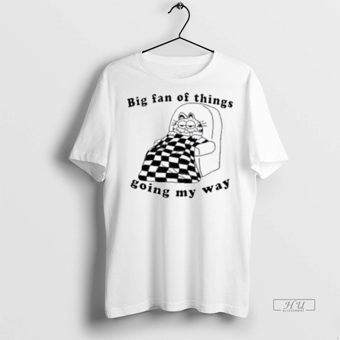 Officials Garfield Big Fan Of Things Going My Way Shirt Sweater Hoodie