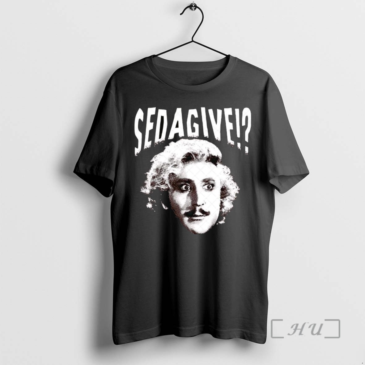 Officials Gene Wilder Sedagive Young Frankenstein T Shirts Sweater Hoodie