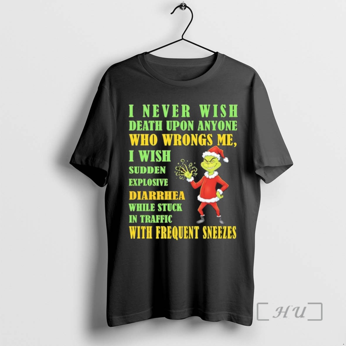 Officials Grinch Christmas I Never Wish Death Upon Anyone Who Wrongs Me T Shirts Sweater Hoodie