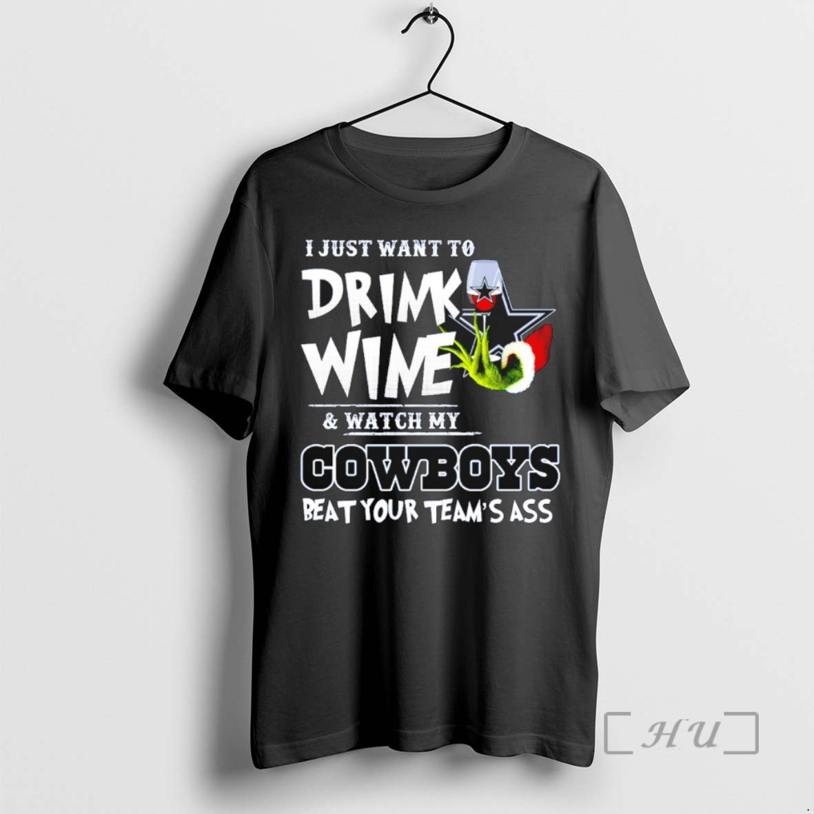 Officials Grinch I Just Want To Drink Wine And Watch My Dallas Cowboys Beat Your Teams Ass T Shirt Sweater Hoodie