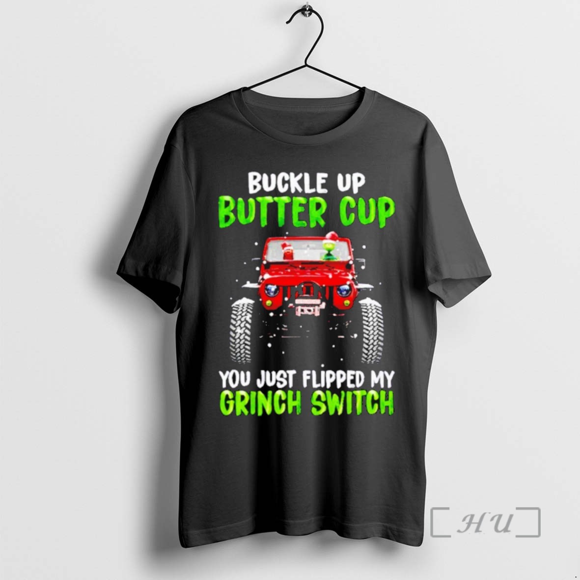 Officials Grinch And Friend Buckle Up Buttercup You Just Flipped My Grinch Switch Christmas T Shirt Sweater Hoodie