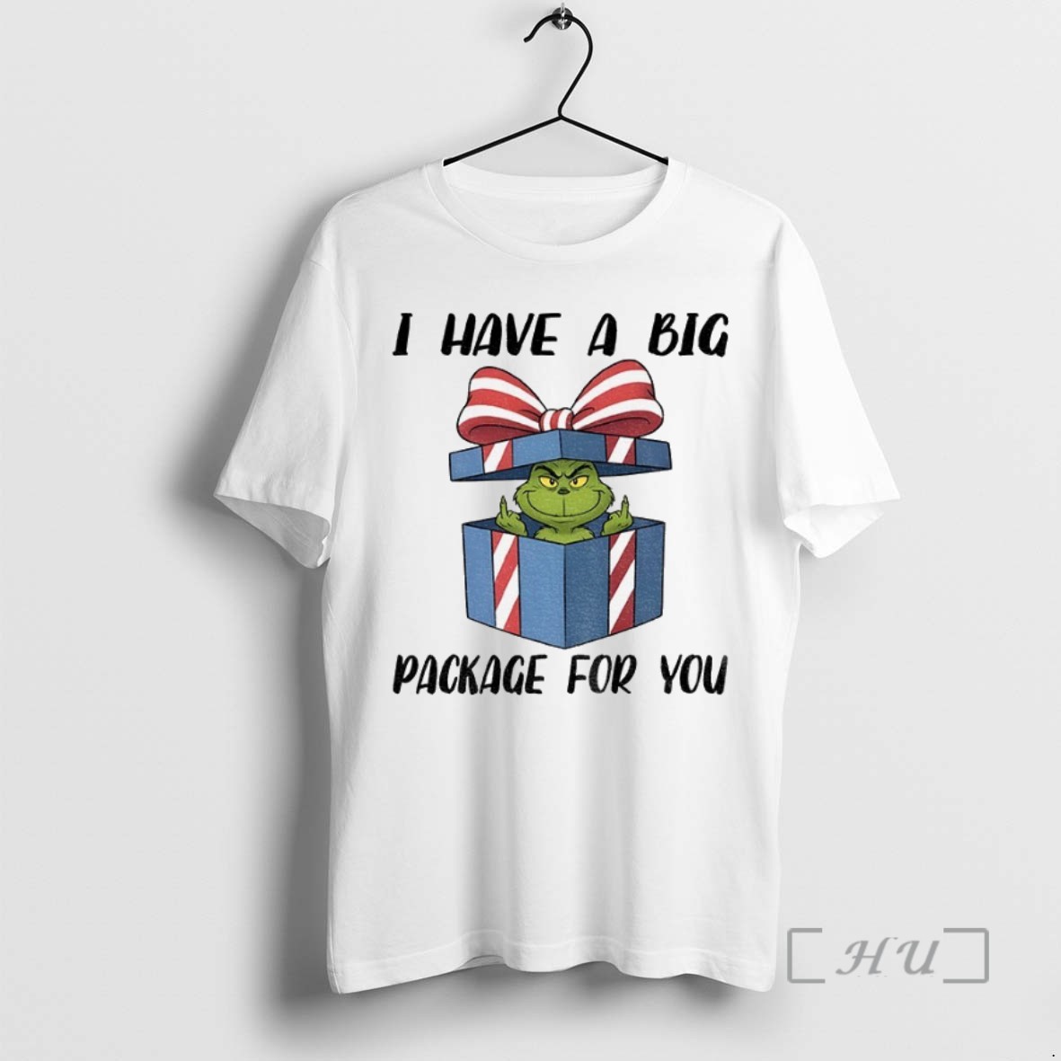 Officials Grinch Gift I Have A Big Package For You Christmas T Shirt Sweater Hoodie