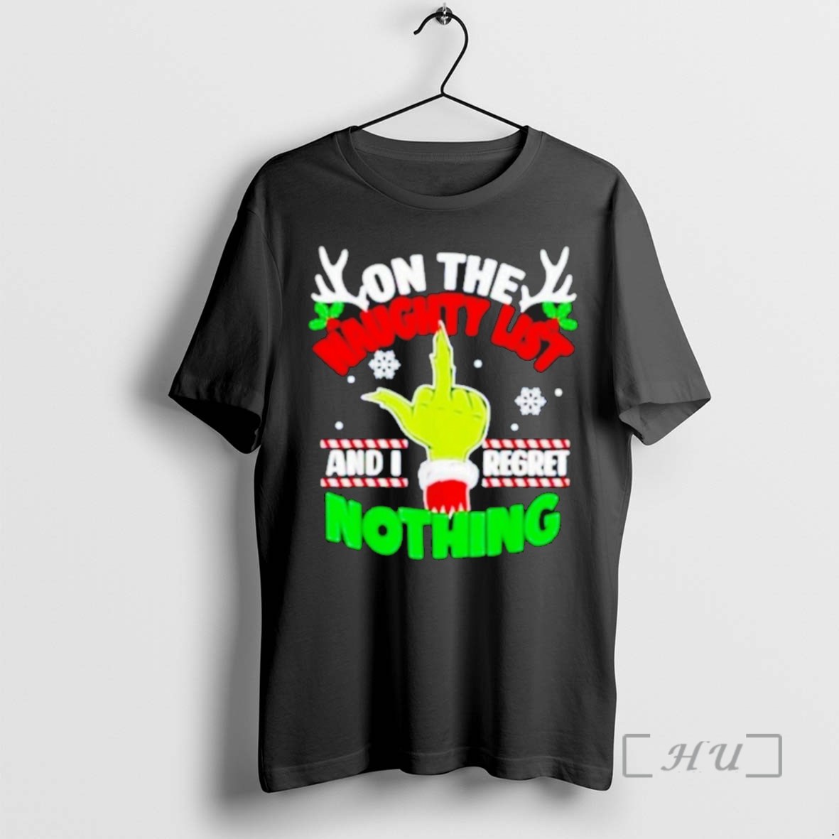 Officials Grinch On The Naughty List And I Regret Nothing Christmas T Shirt Sweater Hoodie