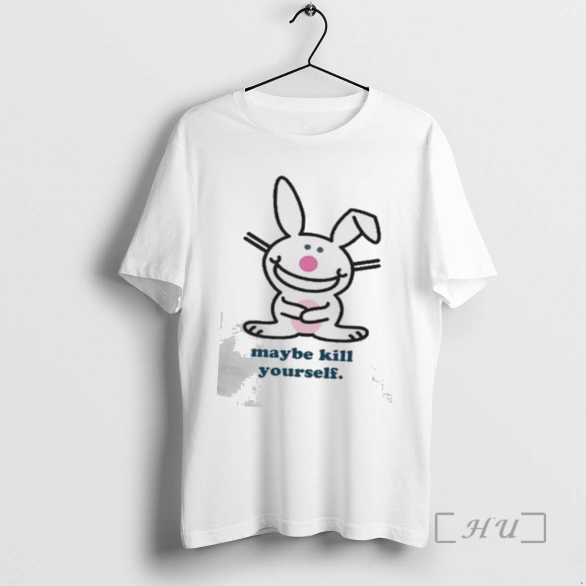Officials Happy Bunny Maybe Kill Yourself Shirts Sweater Hoodie