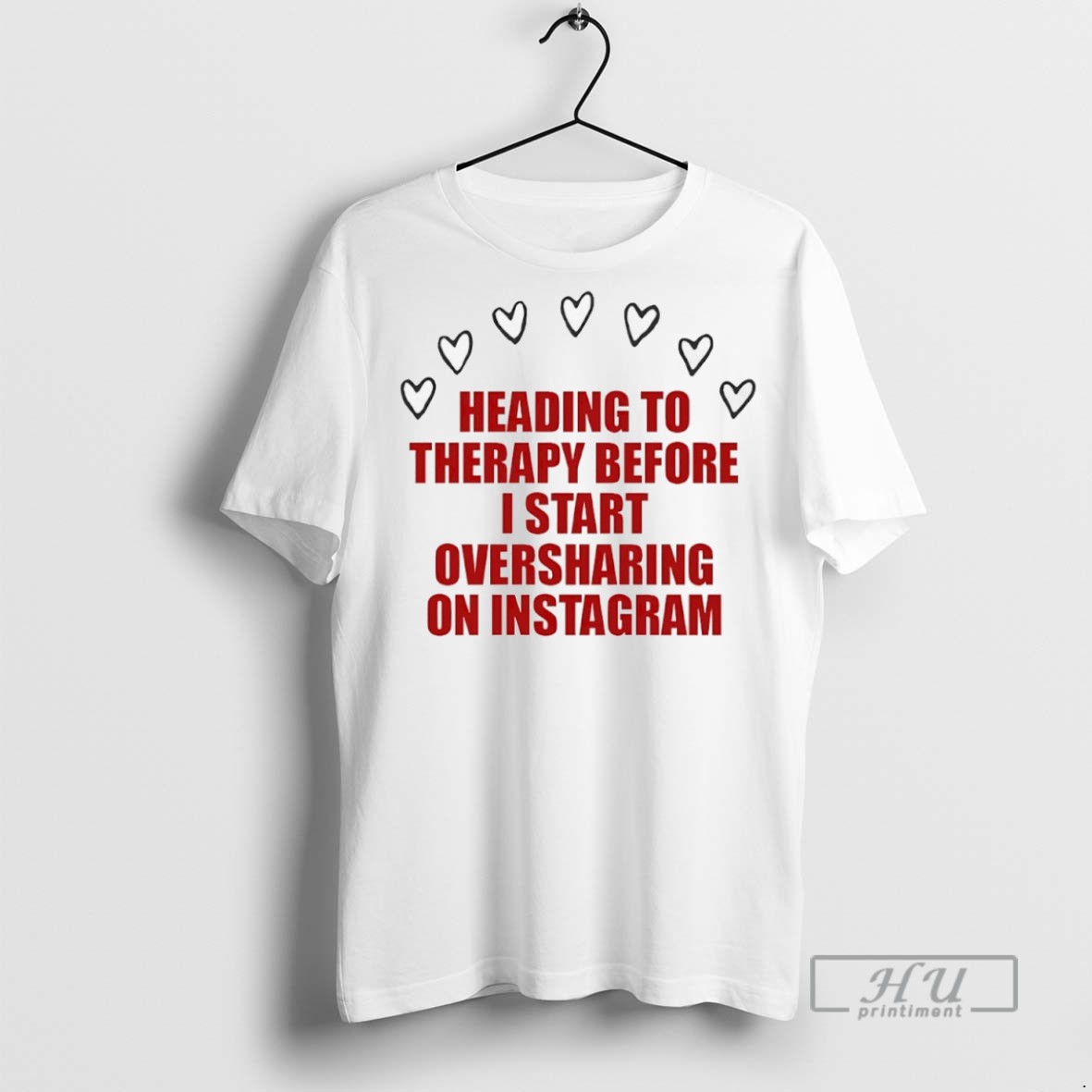 Officials Heading To Therapy Before I Start Oversharing On Instagram T Shirt Sweatshirt