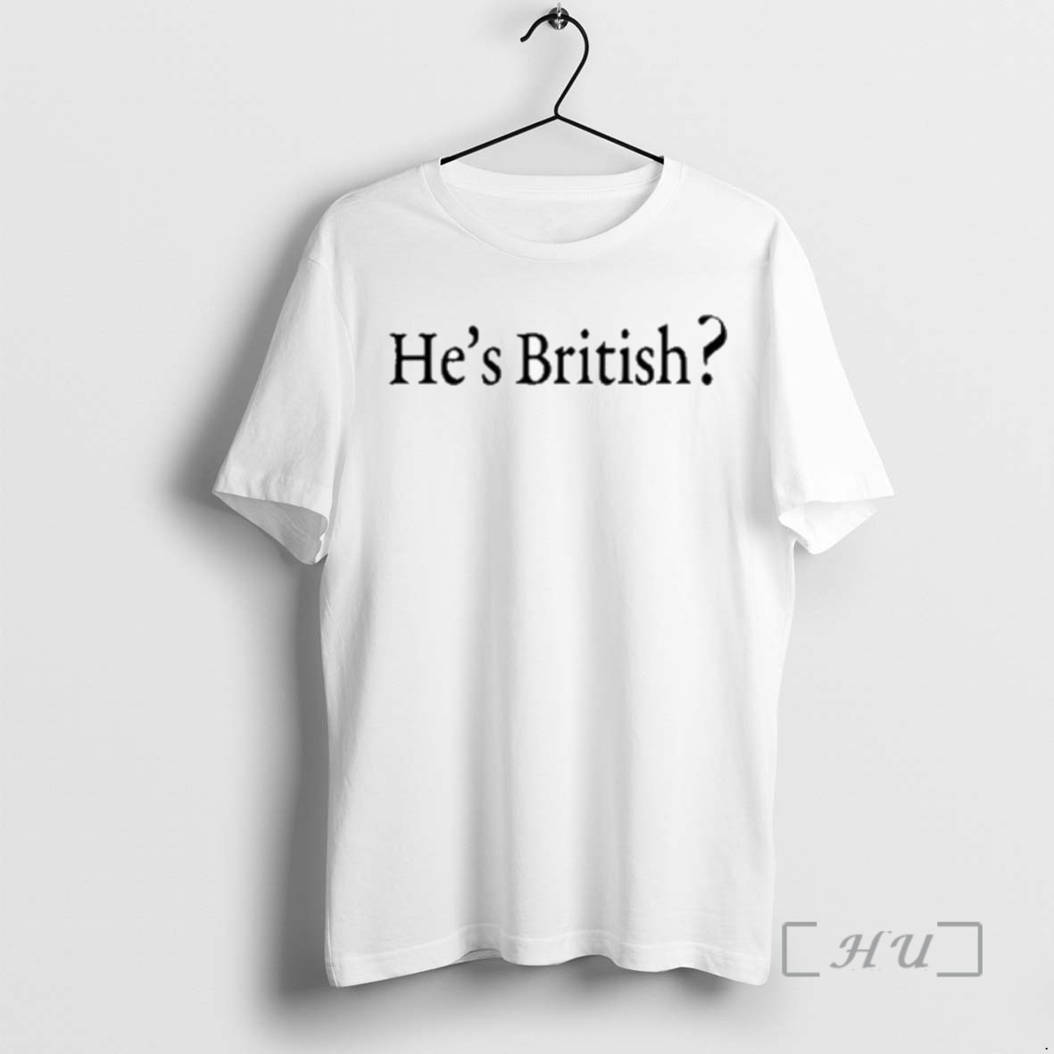 Officials Hes British T Shirts Sweater Hoodie