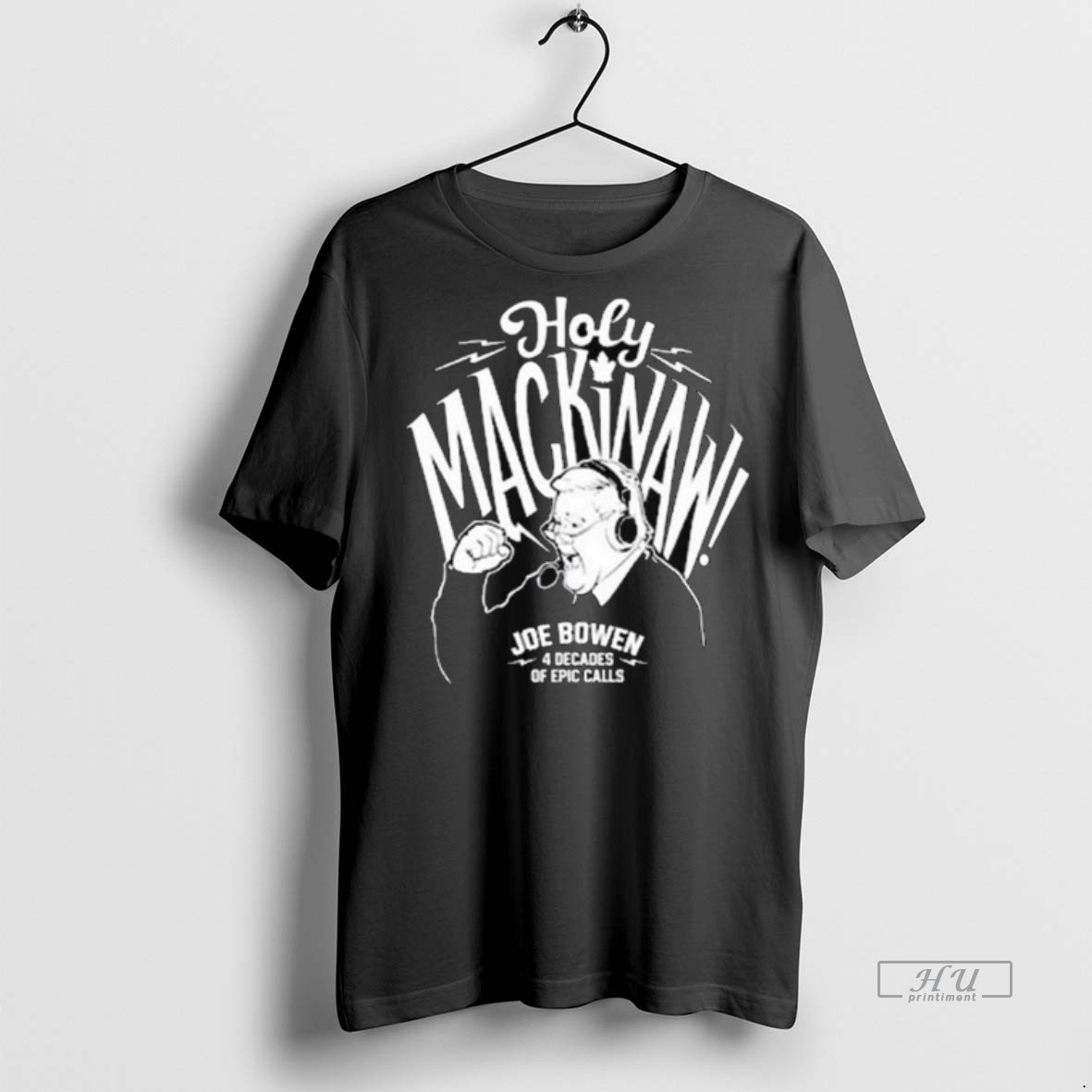 Officials Holy Mackinaw Joe Bowen 4 Decades Of Epic Calls Long Sleve Tee Shirt Sweater Hoodie