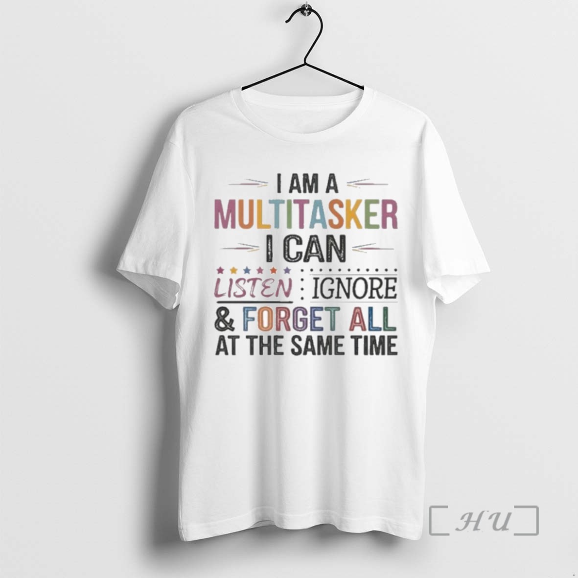 Officials I Am Multitasker I Can Listen Ignore And Forget All At The Same Time T Shirts Sweater Hoodie