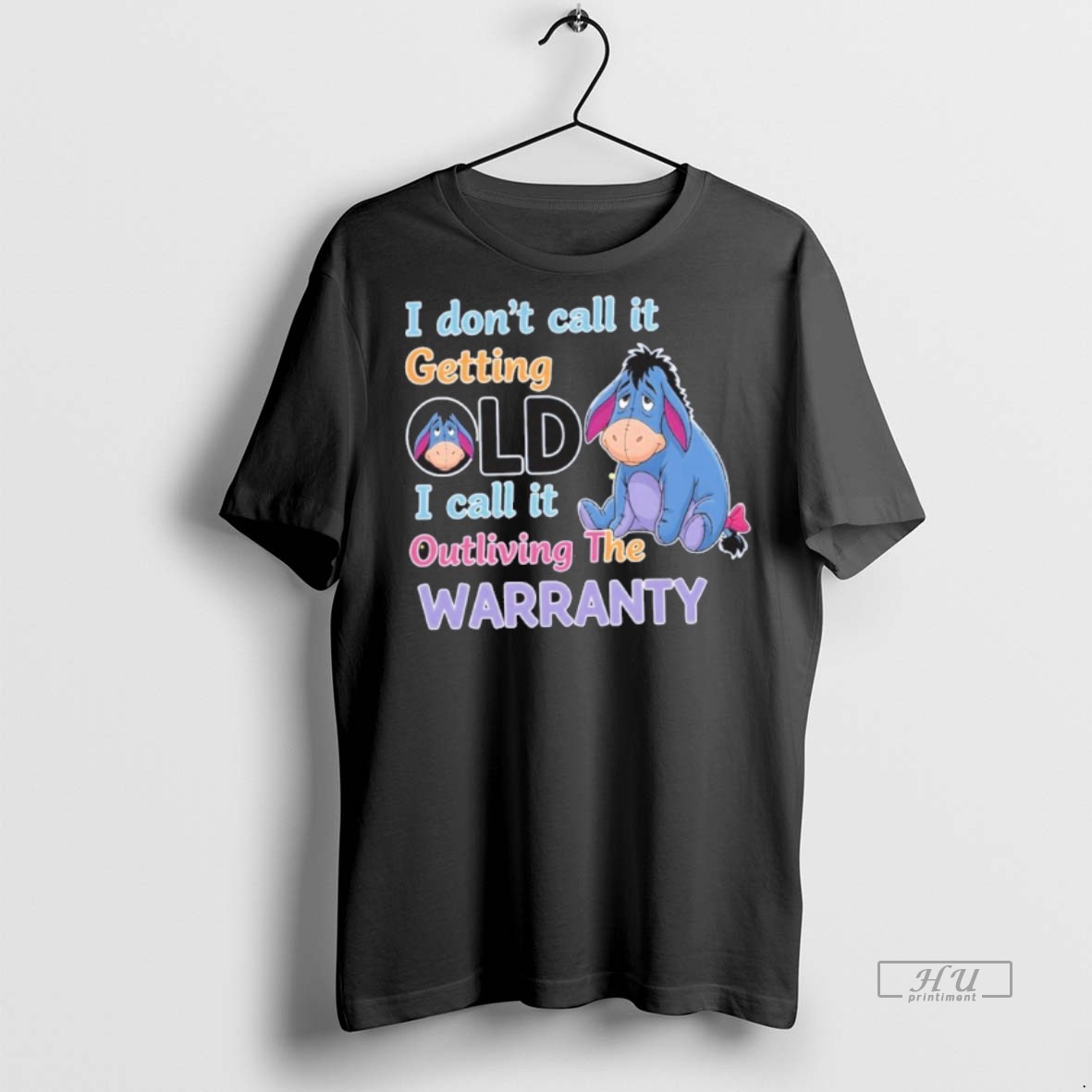 Officials I Dont Call It Outliving The Warranty Tee Shirt Sweater Hoodie