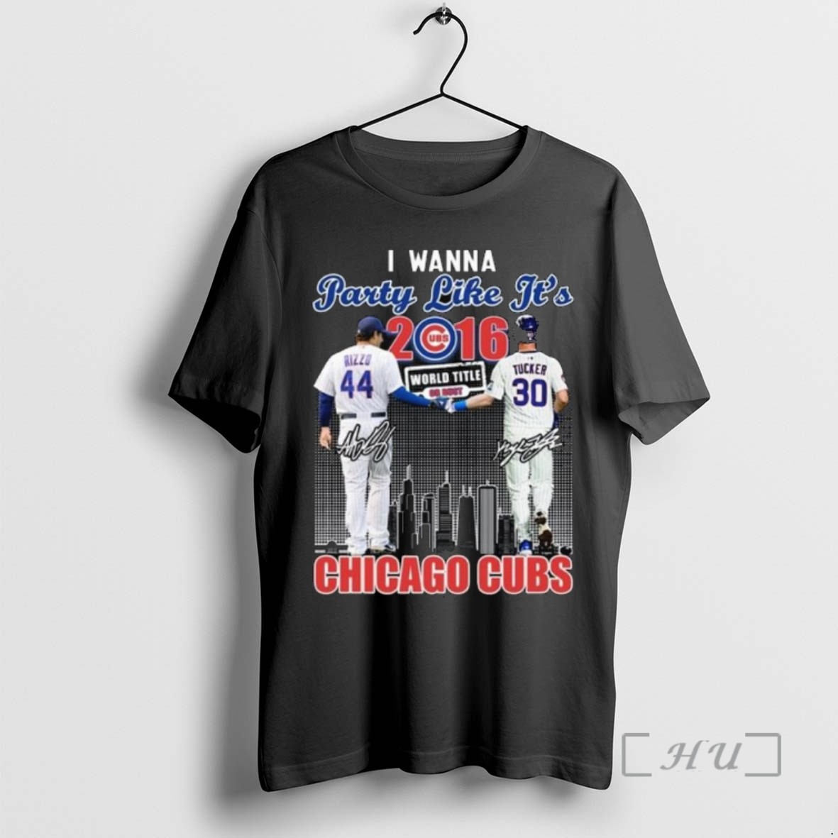 Officials I Wanna Party Like Its 2016 Rizzo And Tucker Chicago Cubs Signatures Long Sleve Shirts Sweater Hoodie