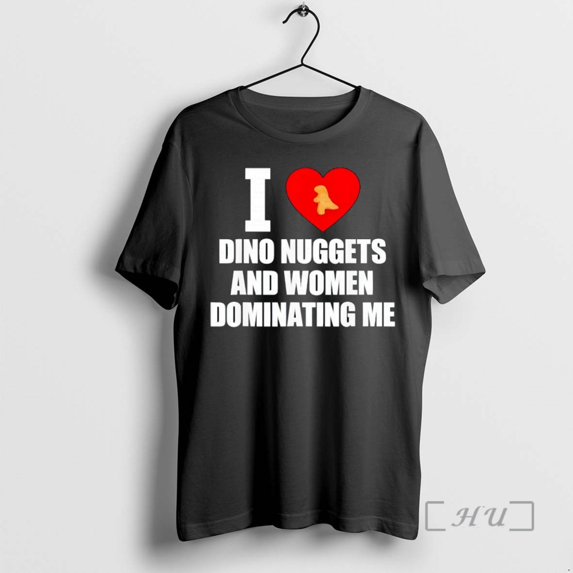 Officials I Love Dino Nuggets And Women Dominating Me Tee Shirt Sweater Hoodie