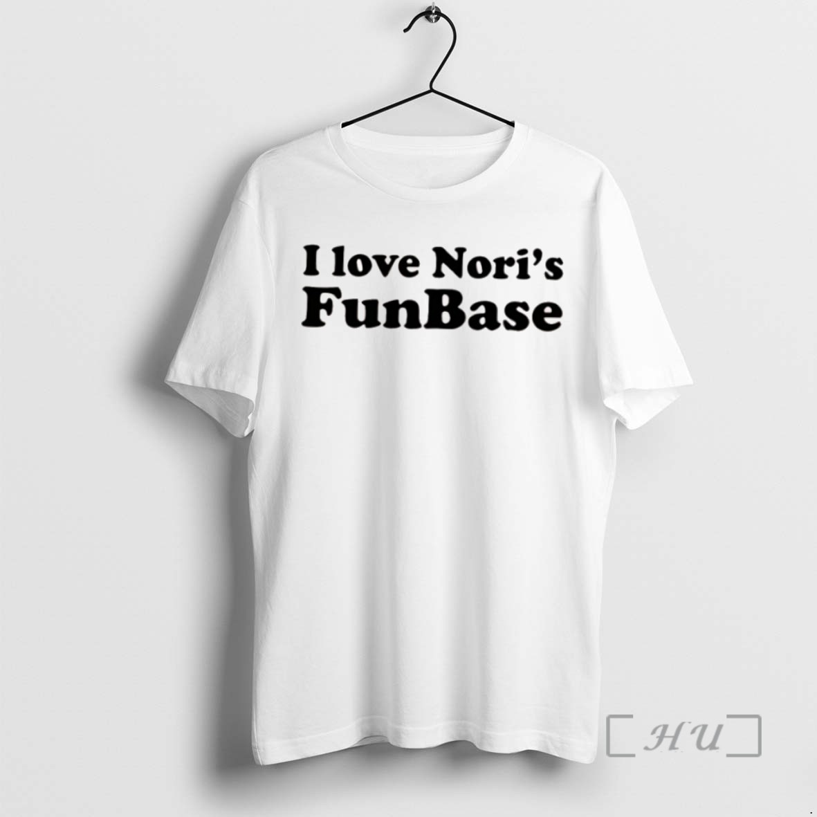 Officials I Love Noris Funbase T Shirt Sweater Hoodie