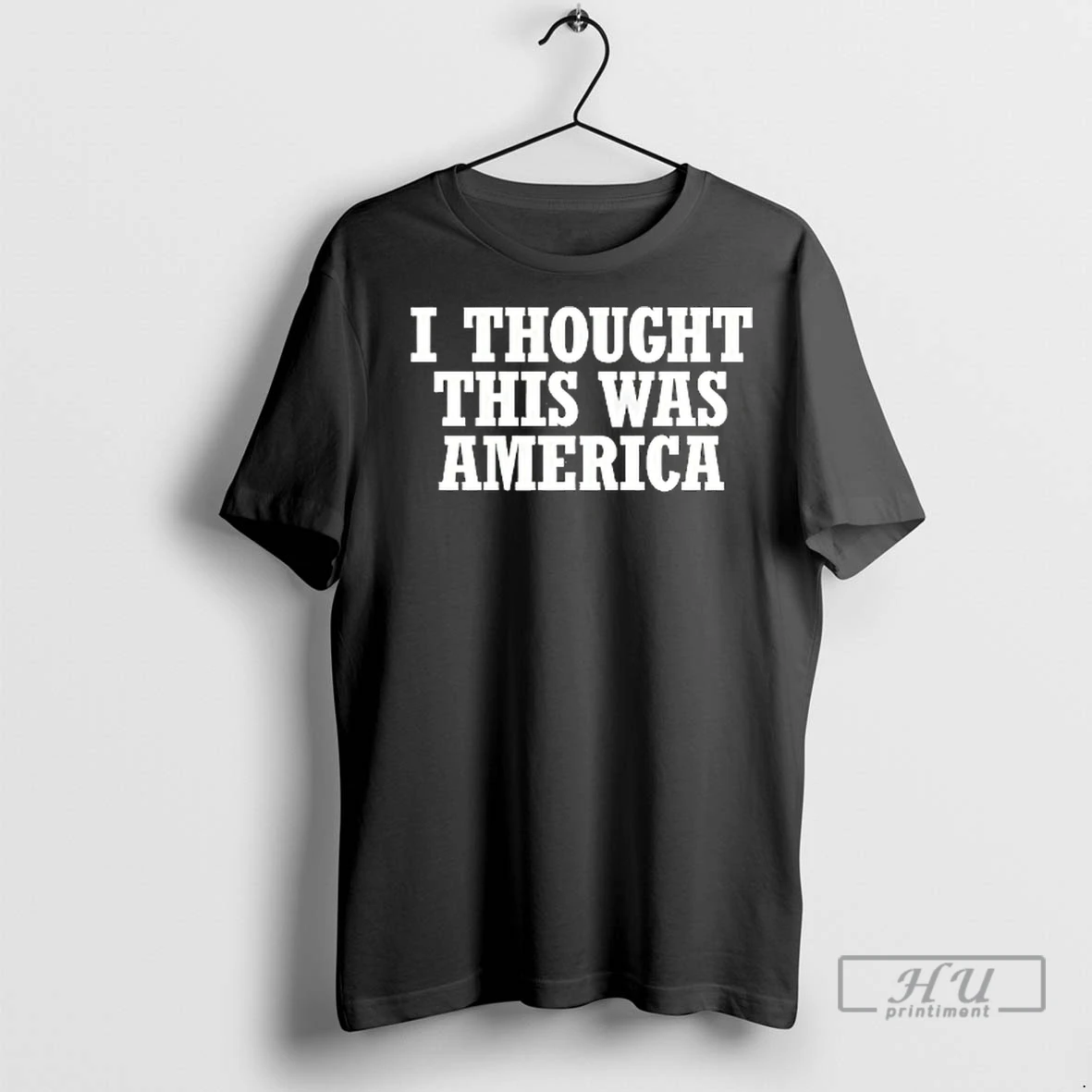 Officials I Thought This Was America T Shirt Sweatshirt
