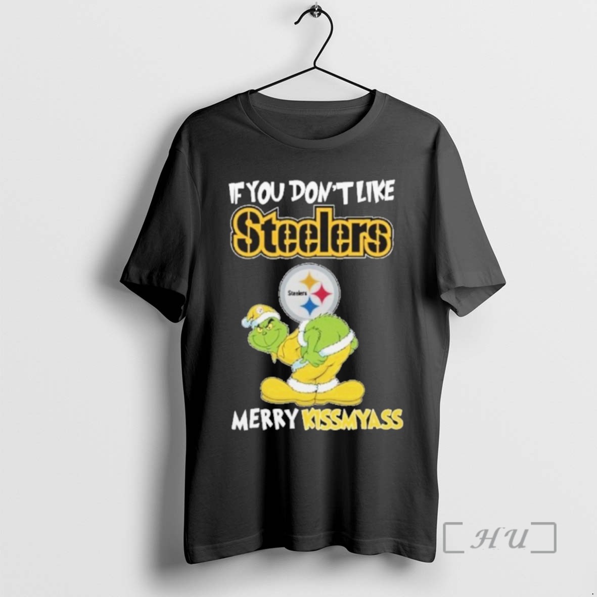 Officials If You Dont Like Pittsburgh Steelers Merry Kissmyass Grinch Christmas T Shirt Sweater Hoodie