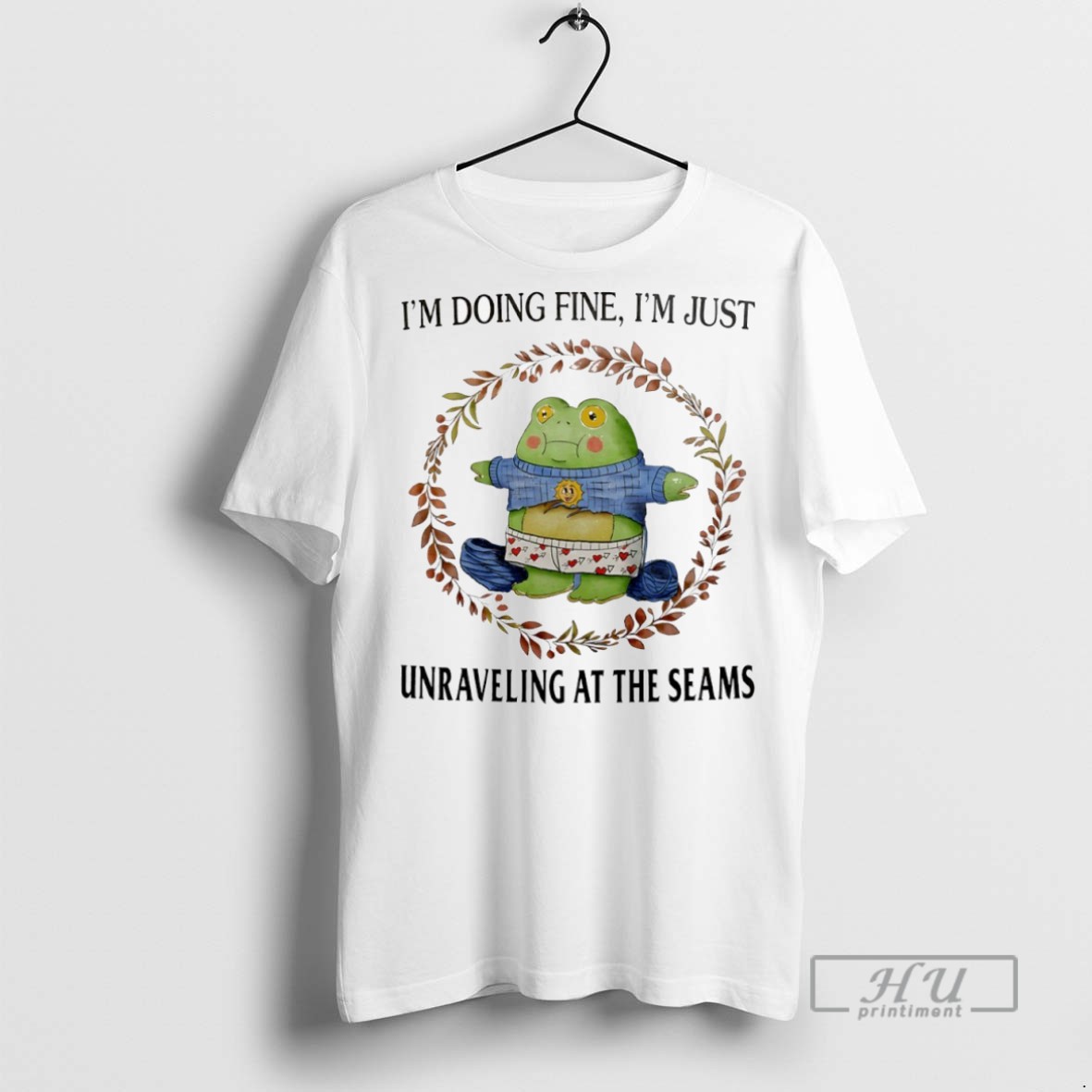 Officials Im Doing Fine Im Just Unraveling At The Seams T Shirt Sweatshirt