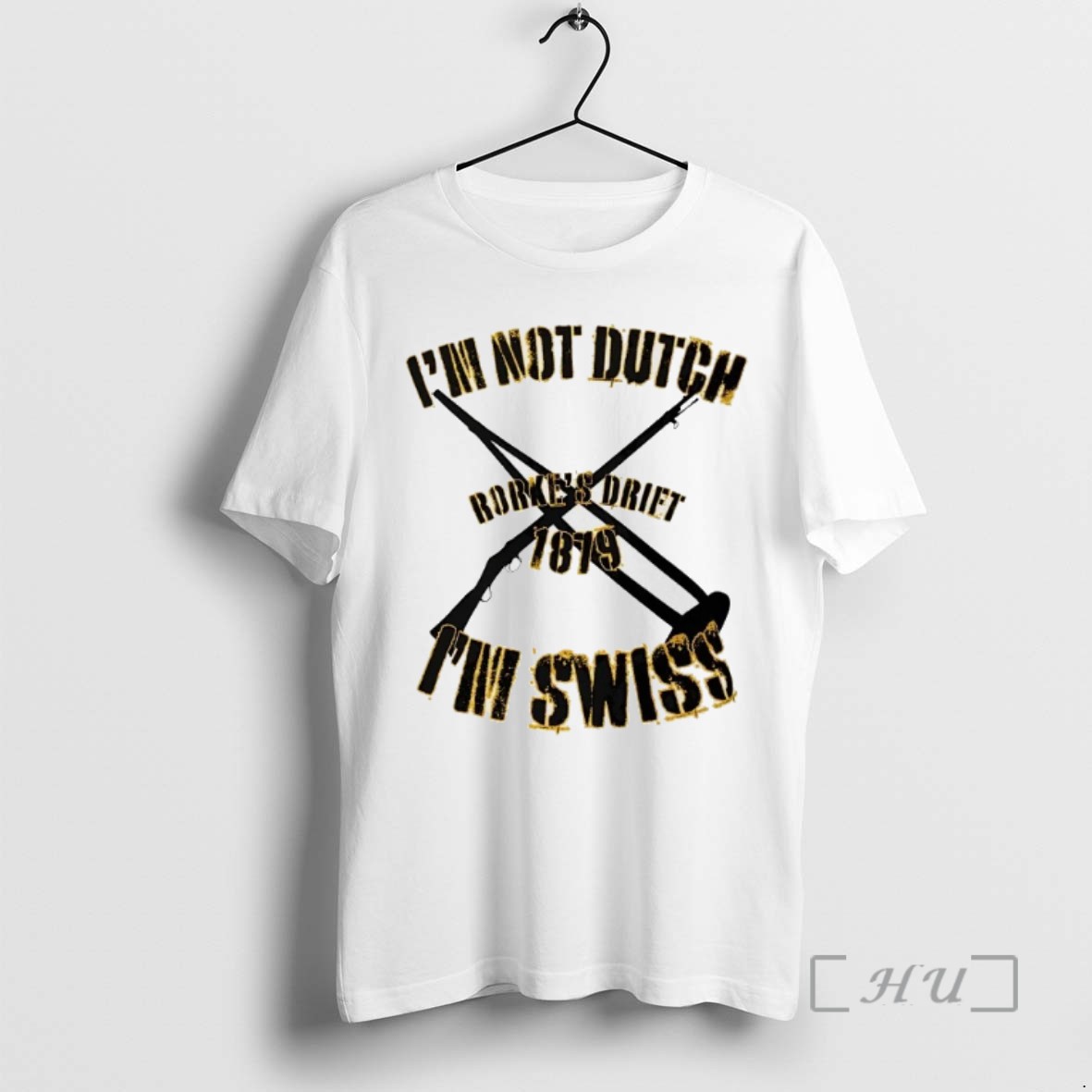 Officials Im Not Dutch Im Swiss Rorkes Drift 1879 Shirts Sweater Hoodie