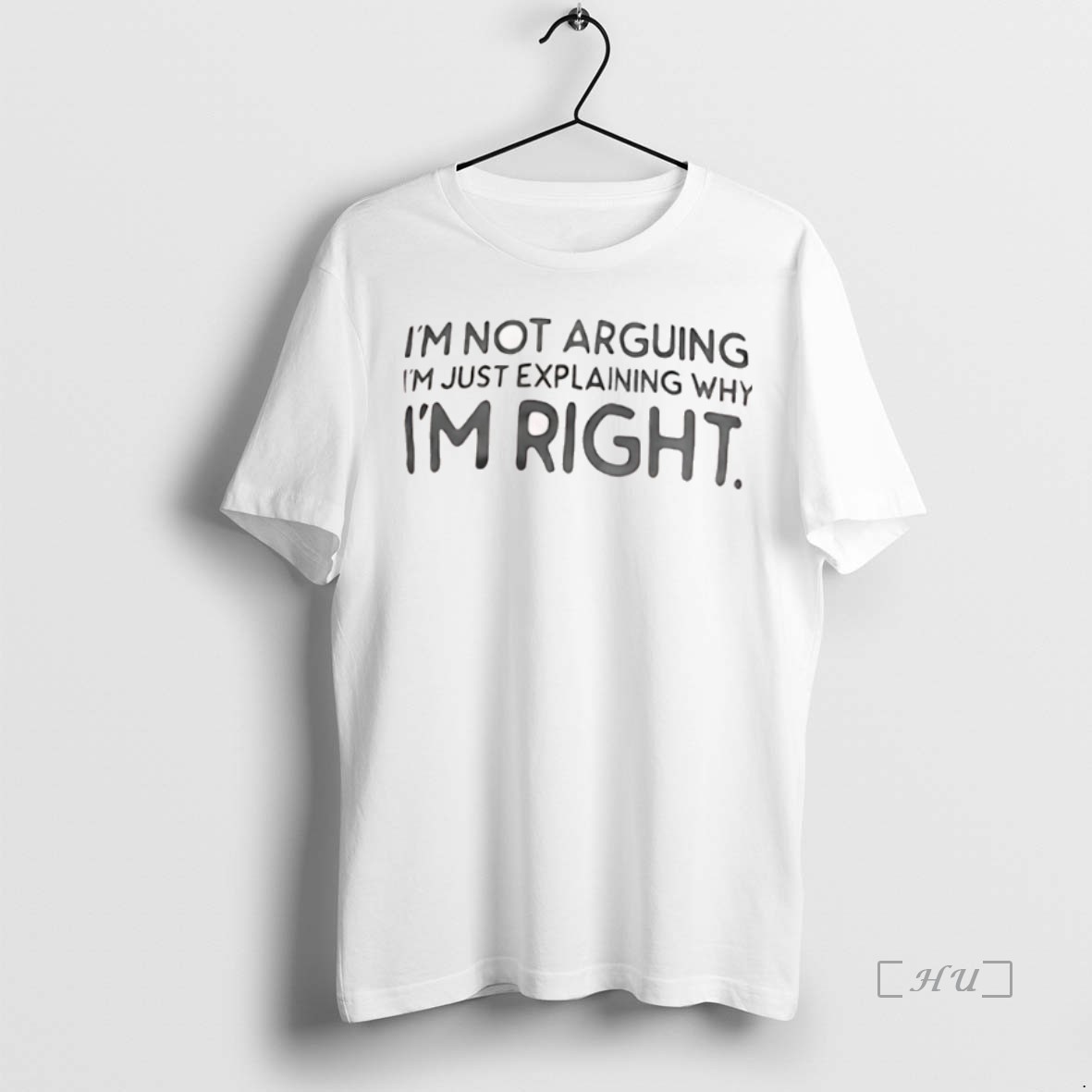 Officials Im Not Arguing Im Just Explaining Why Im Right T Shirt Sweater Hoodie