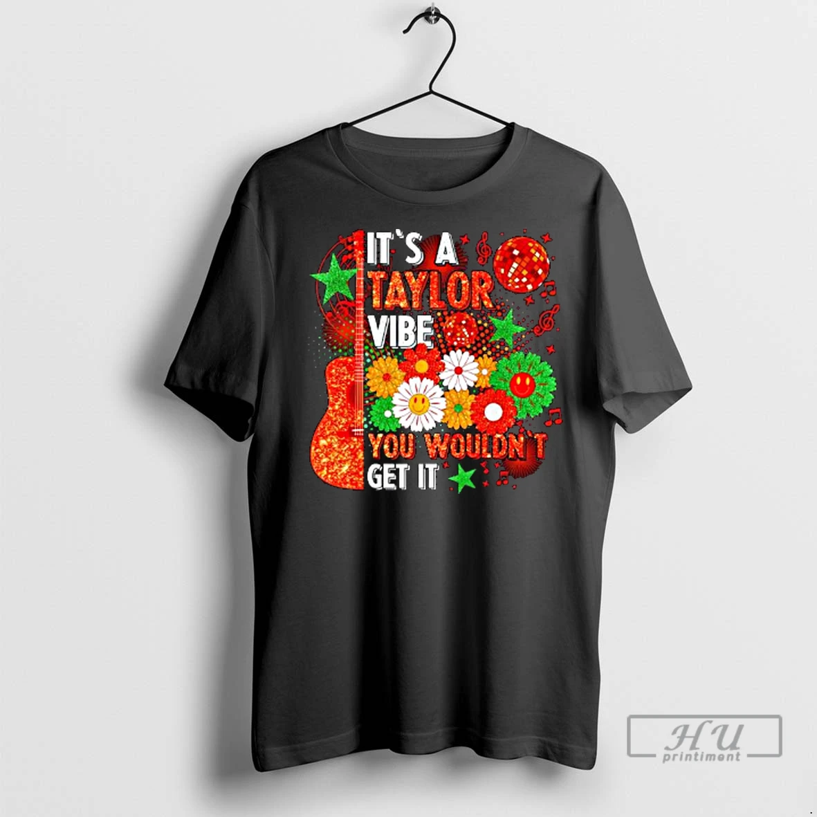 Officials Its A Taylor Vibe You Wouldnt Get It Ladies T Shirt Sweatshirt