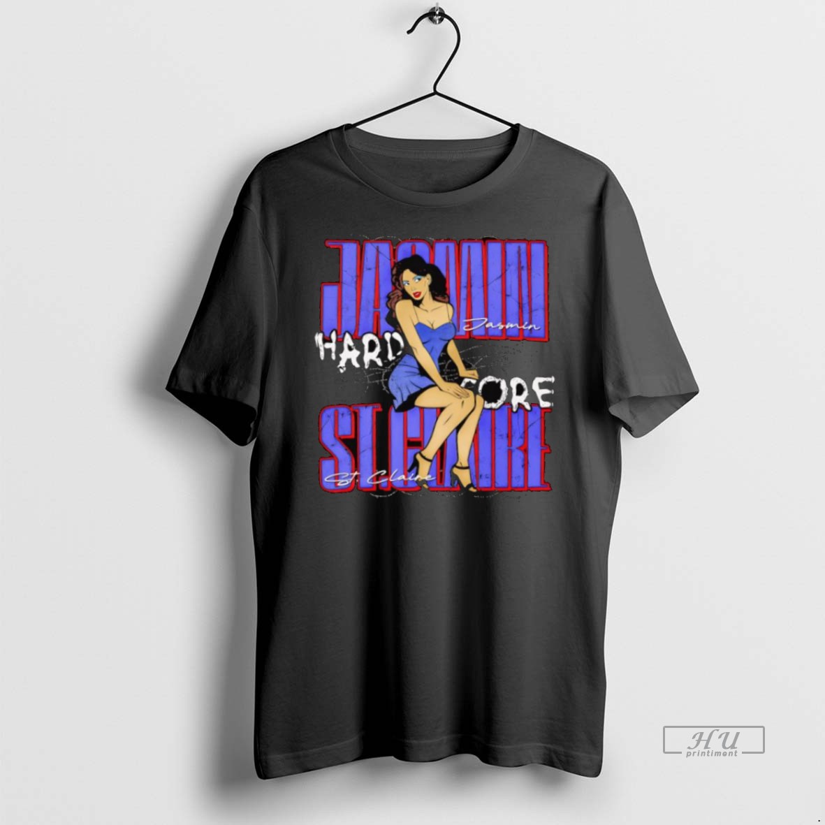 Officials Jasmine St Claire Hard Core Graphic Signature Tee Shirt Sweater Hoodie