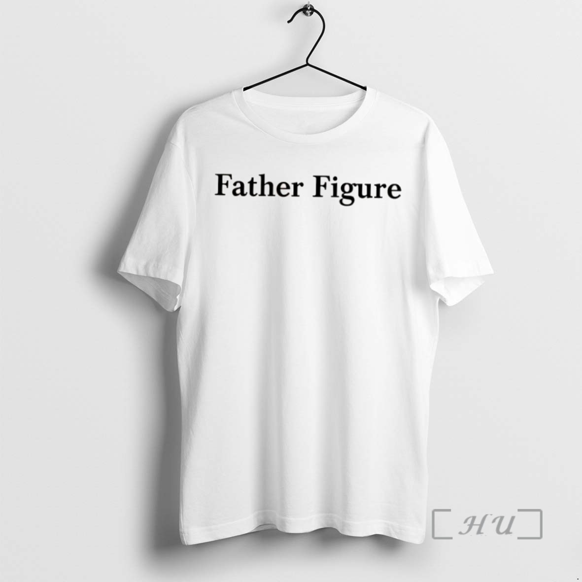 Officials Kristenestxx Father Figure T Shirt Sweater Hoodie