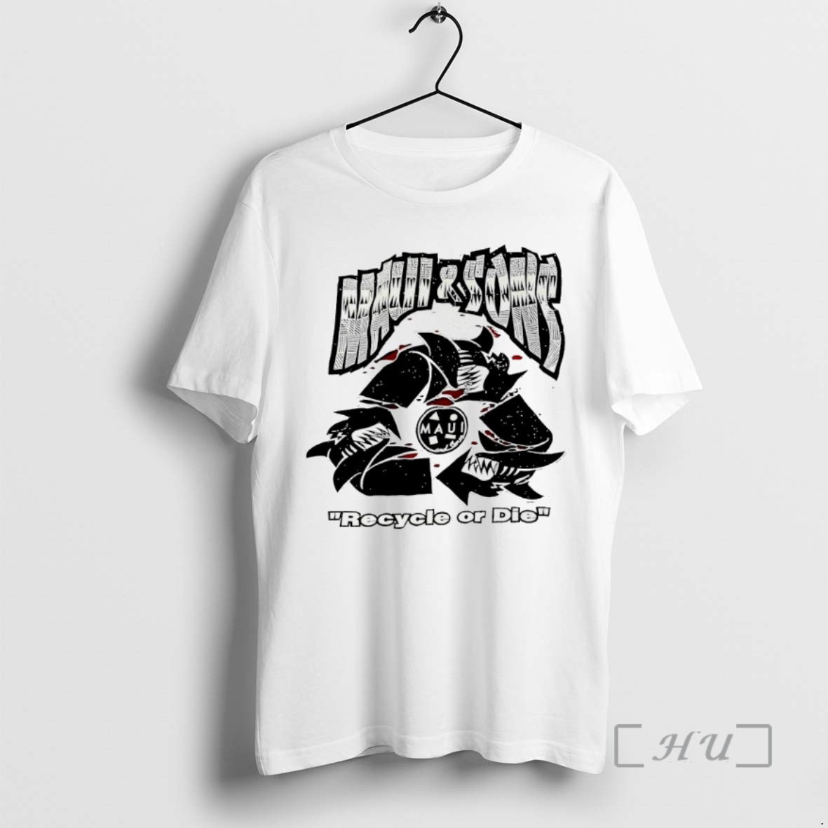Officials Maui And Sons Recycle Or Die T Shirt Sweater Hoodie