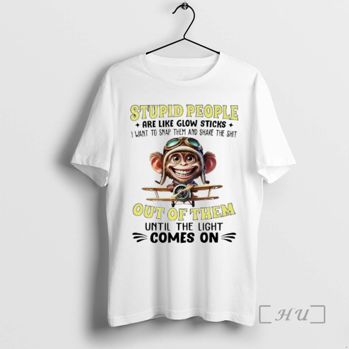 Officials Monkey Stupid People Are Like Glow Sticks Out Of Them Comes On Tee Shirt Sweater Hoodie