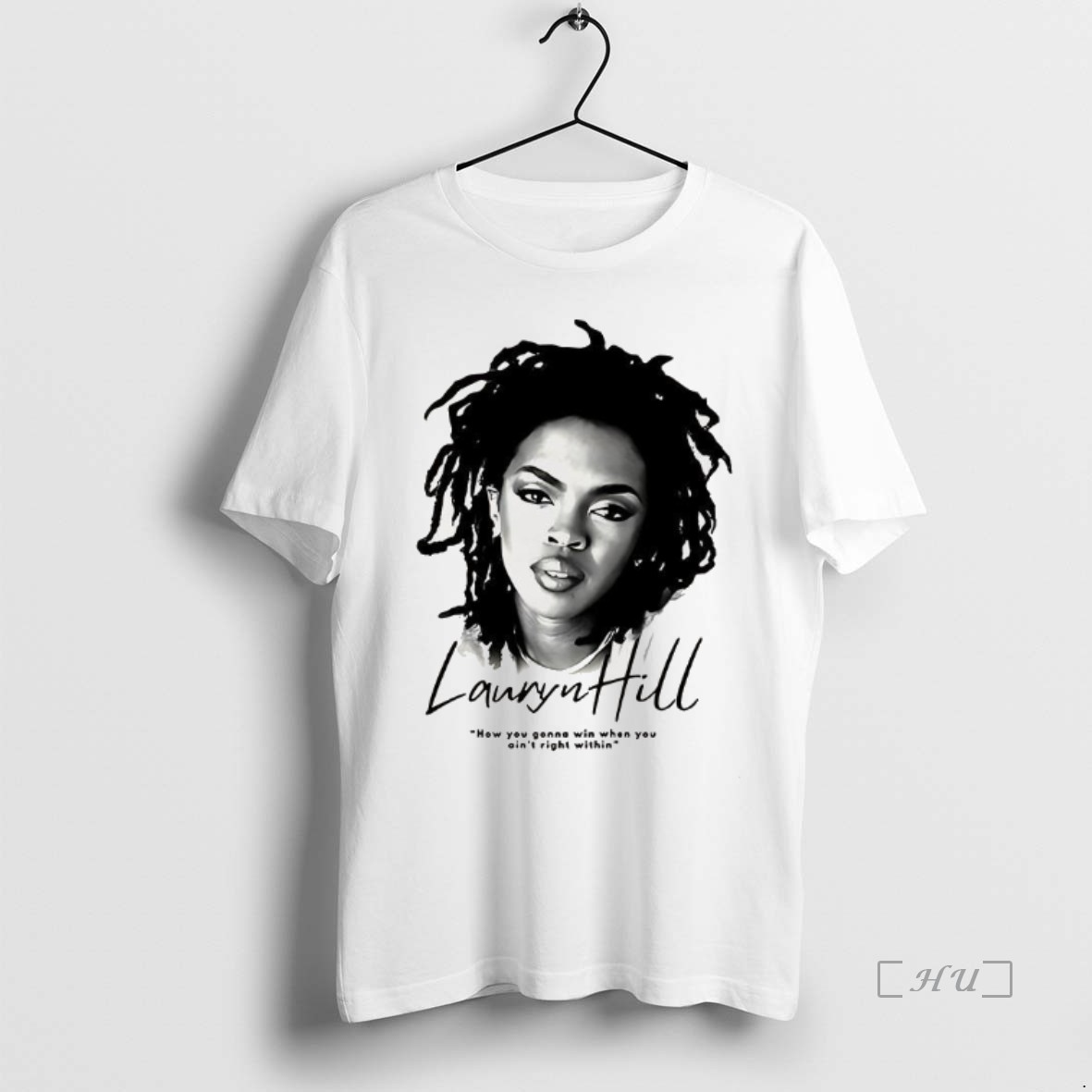Officials Ms Lauryn How You Gonna Win When You Aint Right Within Portrait T Shirt Sweater Hoodie