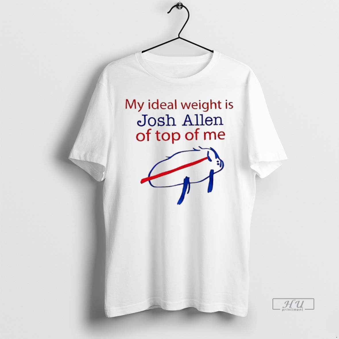 Officials My Ideal Weight Is Josh Allen Of Top Of Me Buffalo Bills T Shirts Sweater Hoodie