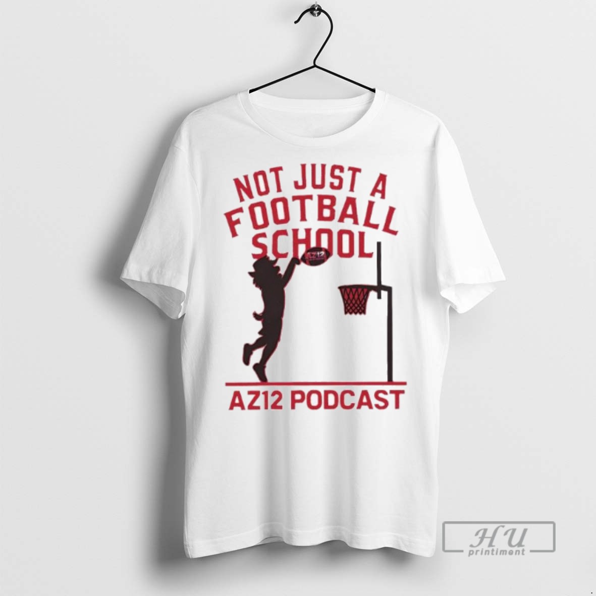 Officials Not Just A Football School Az12 Podcast Football X Basketball Tee Shirt Sweatshirt