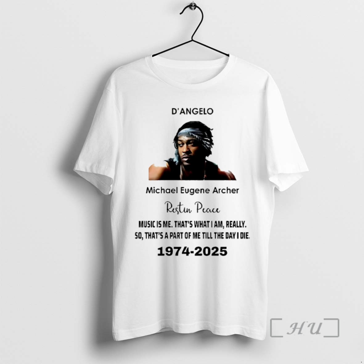 Officials Rip Dangelo Michael Eugene Archer Music Is Me Thats What I Am 1974 2025 T Shirt Sweater Hoodie